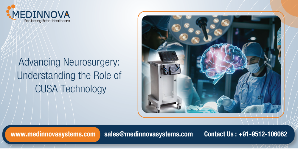 Advancing Neurosurgery: Understanding the Role of CUSA Technology ...